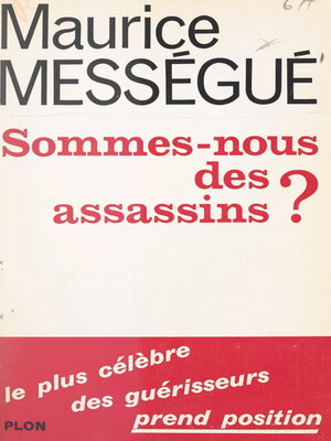 cover image of Sommes-nous des assassins ?